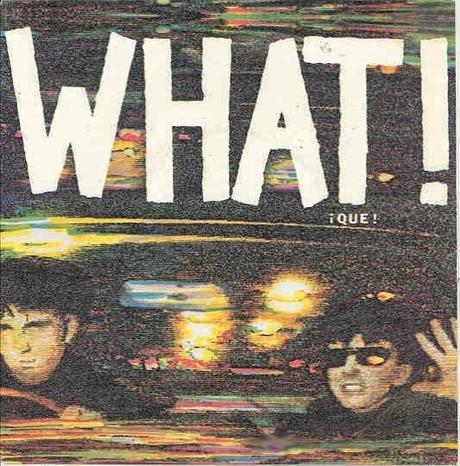 SOFT CELL - WHAT!