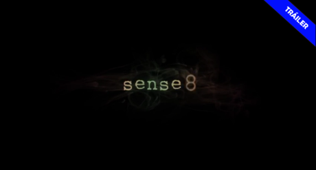 Netflix-Sense8-Trailer