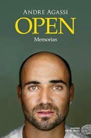 Open. Andre Agassi Memorias Open. Andre Agassi Memorias
