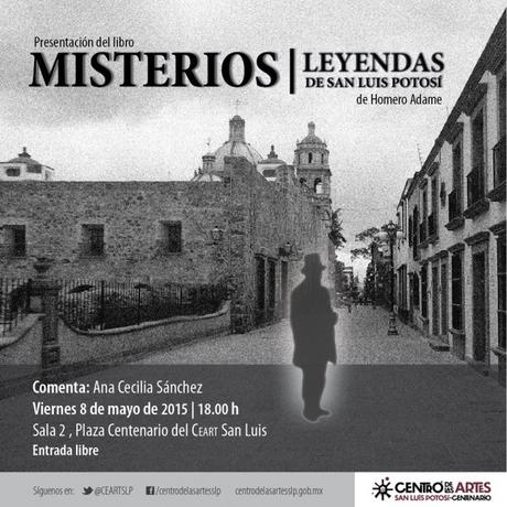 Misterios y Leyenbdas de SLP