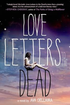 → Love Letters to the Dead - Ava Dellaira