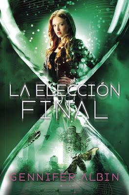 Reseña - La elección final, Gennifer Albin