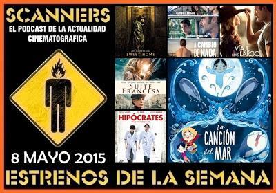 Estrenos de la Semana 8 de Mayo de 2015 por el Podcast Scanners