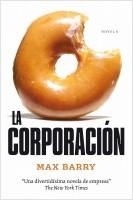 La Corporación de Max Barry