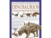 Enciclopedia Ilustrada Dinosaurios Otros Animales Prehistóricos"