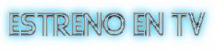 estreno en TV