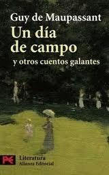 Un día de campo y otros cuentos galantes (Guy de Maupassant)