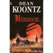MEDIANOCHE - DEAN KOONTZ