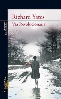 Vía Revolucinaria, por Richard Yates