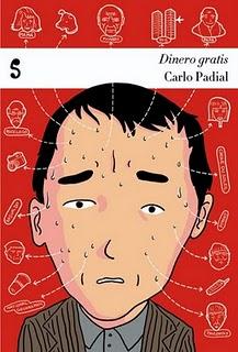 Dinero Gratis (crónicas de un hombre de hoy).