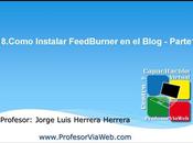Como Instalar FeedBurner Blog Parte1 Video