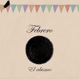 Febrero - El Abismo (2010)