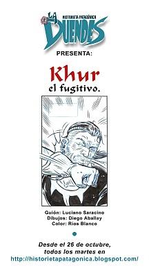 Nace una nueva leyenda: Khur, el fugitivo