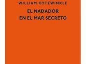 nadador secreto" William Kotwinkle
