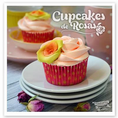 CUPCAKES DE ROSAS / ROSE CUPCAKES