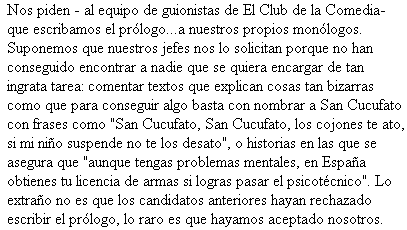 Tanto, tanto y al final pa ná!, de El club de la comedia