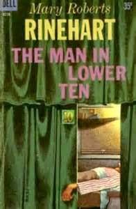 'The Man in Lower Ten', de Mary Roberts Rinehart