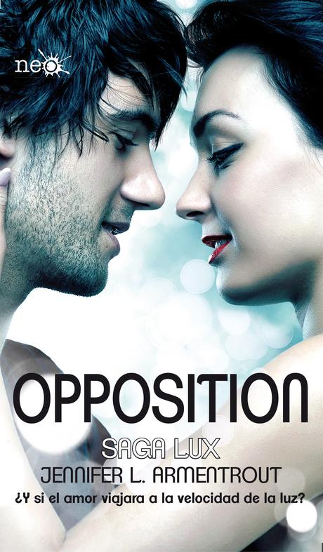 Opposition, de Jennifer L. Armentrout