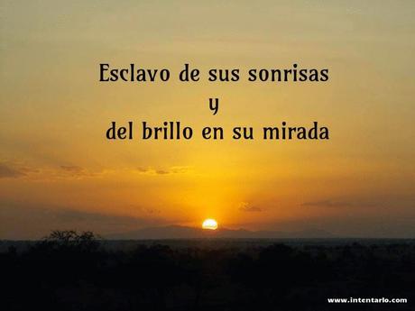 Esclavo de sus sonrisas