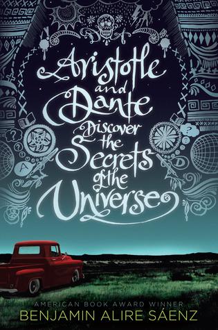 Reseña: Aristotle and Dante Discover the Secrets of the Universe de Benjamin Alire Sáenz