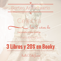 Sorteo Aniversario: 3 años de Leyendo entre Letras