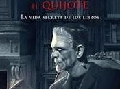 Reseña noche Frankenstein leyó Quijote