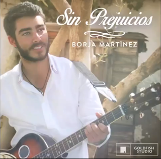 Borja Martínez estrena 'Sin Prejuicios', su nuevo single
