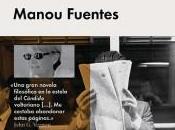 inconcebible aventura hombre otro" Manou Fuentes