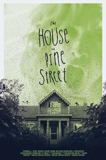 HOUSE OF PINE STREET, THE (USA, 2015) Fantástico, Terror