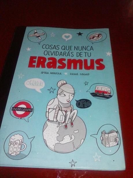 Reseña (33): Cosas que nunca olvidarás de tu erasmus, Amaia Arrazola y Raquel Piñeiro