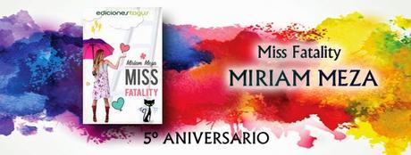 Sorteo Quinto aniversario: Miss fatality