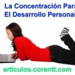 ¿Cómo fortalecer los valores universales? La magia de la concentración para el desarrollo personal