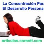 La magia de la concentración para el desarrollo personal 