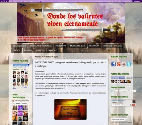 Meet Your Blog - Donde los valientes viven eternamente