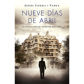 Nueve días de Abril, de Jordi Sierra i Fabra