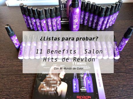 LAS AFORTUNADAS EN PROBAR 11 BENEFITS SALON HITS DE REVLON