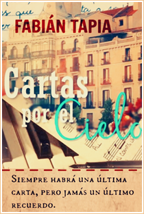 ~♥ Reseña #171 = Cartas por el cielo ~ Fabián Tapia