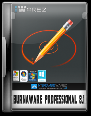 BurnAware Professional v8.1. Full Multilenguaje. Graba y Edita Cualquier Archivo en CDs y DVDs