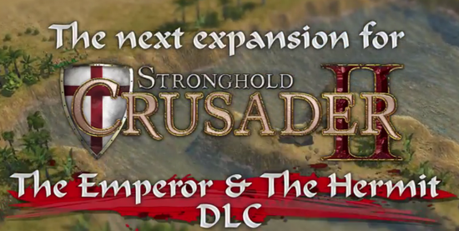 Firefly Studios ha lanzado hoy el DLC Stronghold Crusader 2