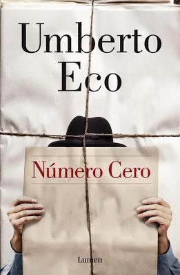 Número Cero. Umberto Eco