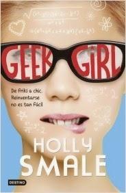 Geek Girl, Holly Smale