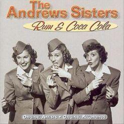 Viva Cuba Libre!!! Un famoso éxito de las Andrews Sisters fue su canción
