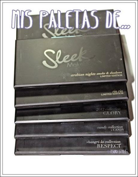 #Review# ~Mis paletas de Sleek~