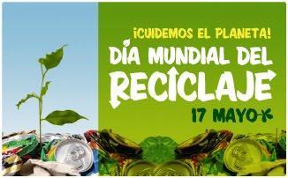 17 de mayo Día Mundial del Reciclaje