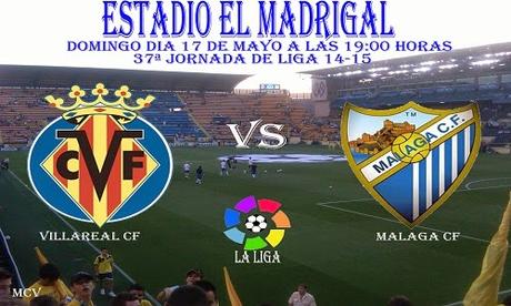 VILLAREAL CF  vs MALAGA CF