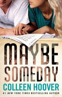 RESEÑA: MAYBE SOMEDAY - COLLEN HOOVER