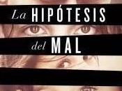 HIPÓTESIS MAL” Donato Carrisi