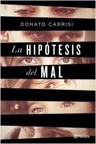 “LA HIPÓTESIS DEL MAL” de Donato Carrisi