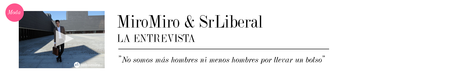 MIRO MIRO & SRLIBERAL. LA ENTREVISTA