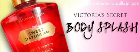 Review del spray corporal Sweet Daydream de Victoria's Secret el que mejor huele fragance mist body splash